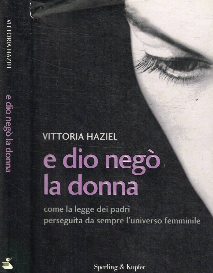 E Dio negò la donna