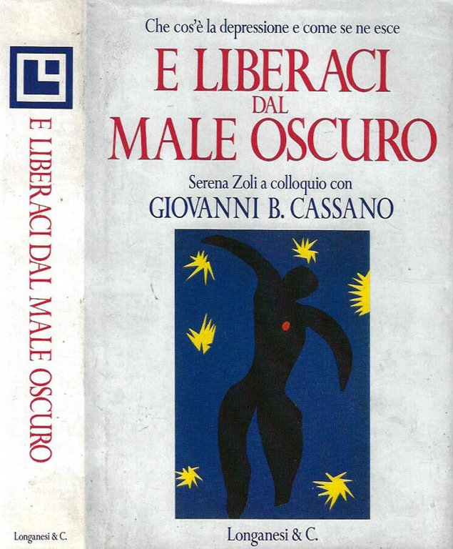 E liberaci dal male oscuro