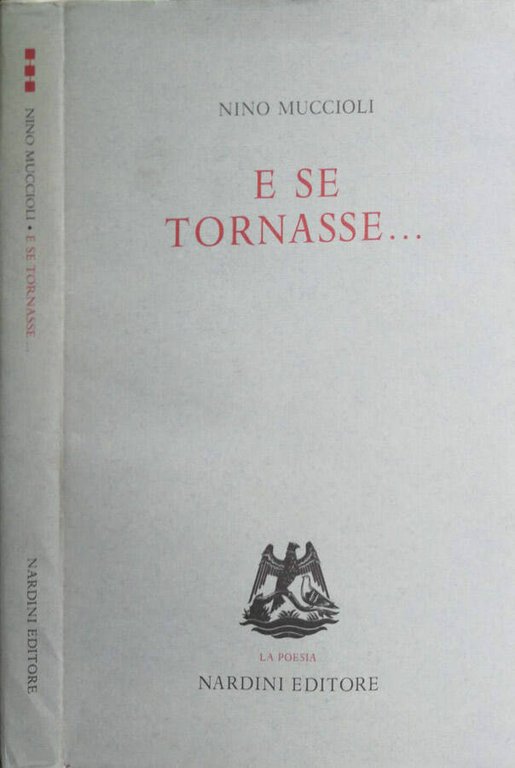 E SE TORNASSE.
