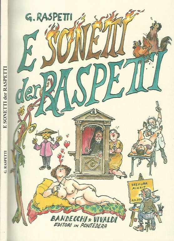 E sonetti der Raspetti (quaranta sonetti in vernacolo pisano)