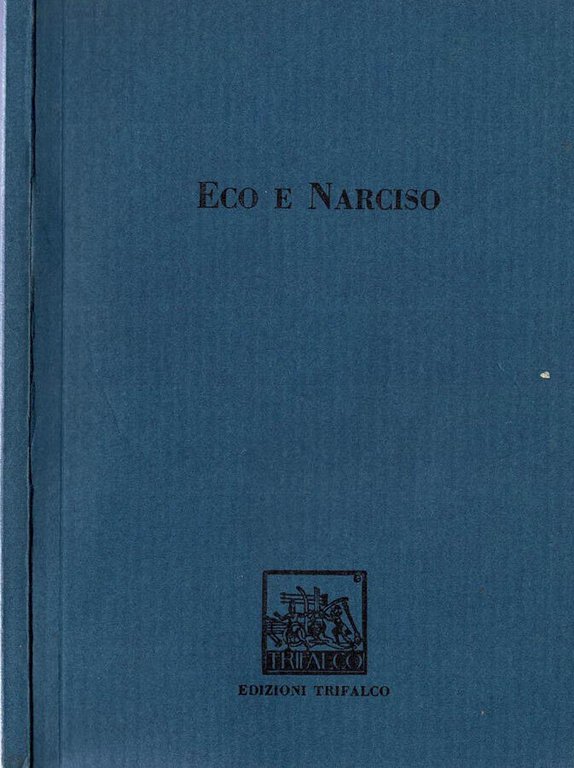 Eco e Narciso. Metamorfosi III, 370-5 10