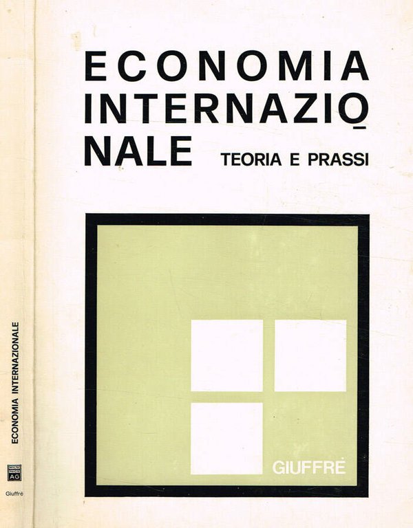 Economia internazionale. Teoria e prassi