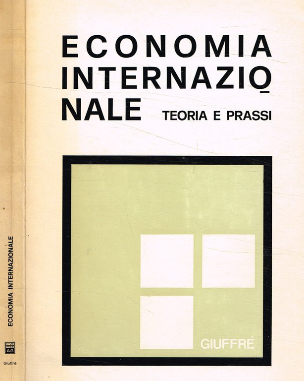 Economia internazionale. Teoria e prassi