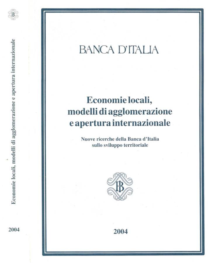 Economie locali, modelli di agglomerazione e apertura internazionale