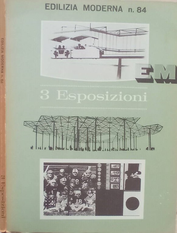 Edilizia Moderna n. 84- 3 Esposizioni