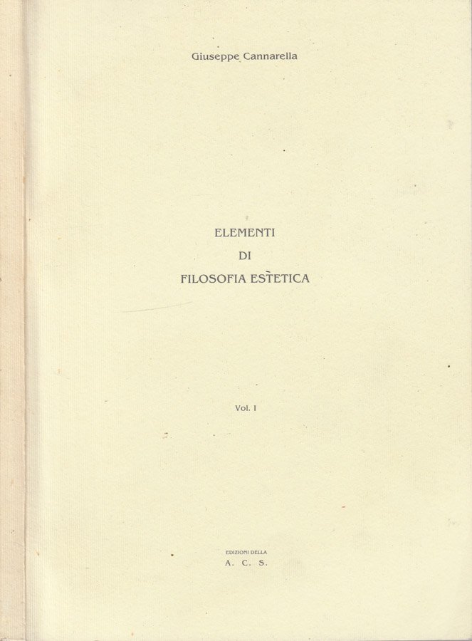 Elementi di filosofia estetica vol I