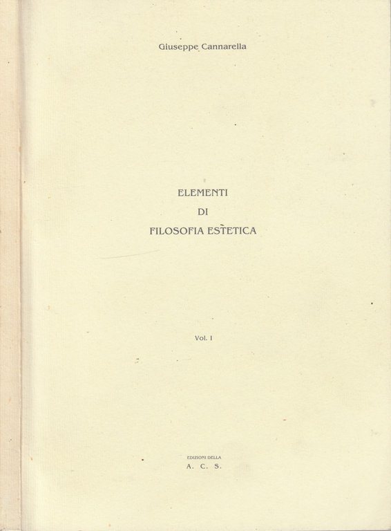 Elementi di filosofia estetica vol I