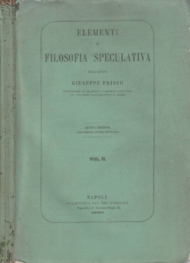 Elementi di filosofia speculativa vol II
