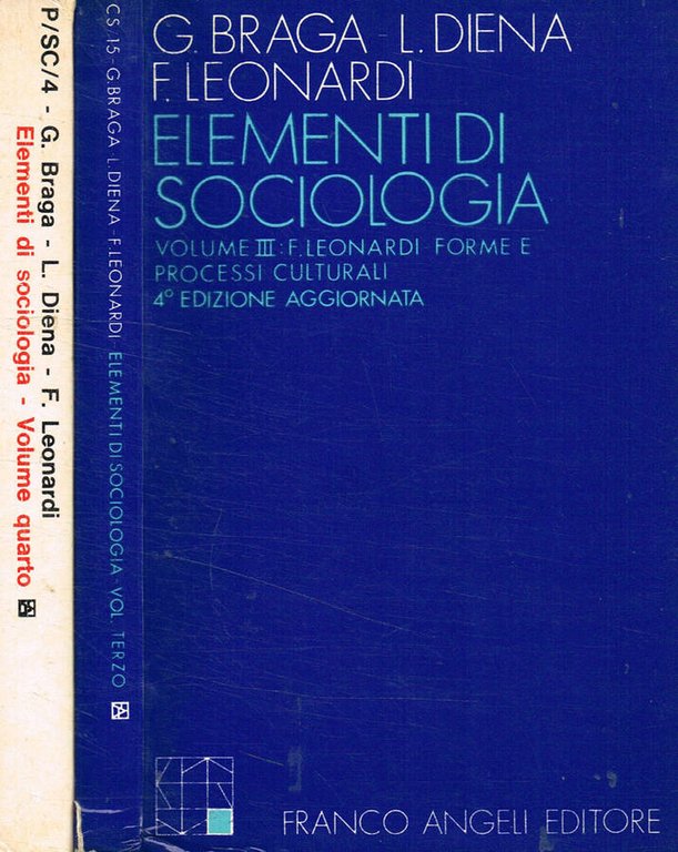 Elementi di sociologia vol.III e vol.IV