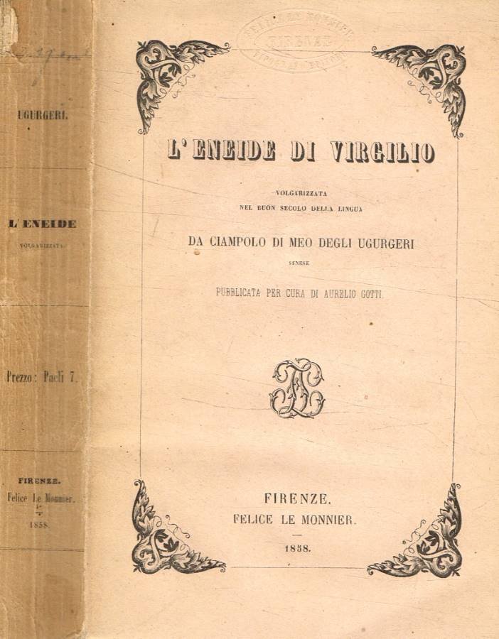 Eneide. Volgarizzata nel buon secolo della lingua da Ciampolo Di … | Immagine principale