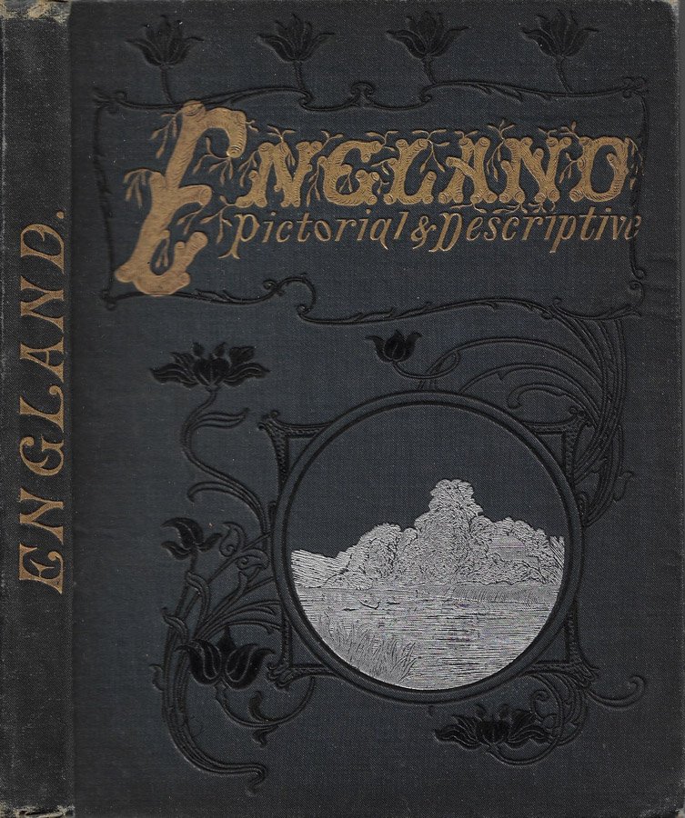 England: Pictorial and Descriptive