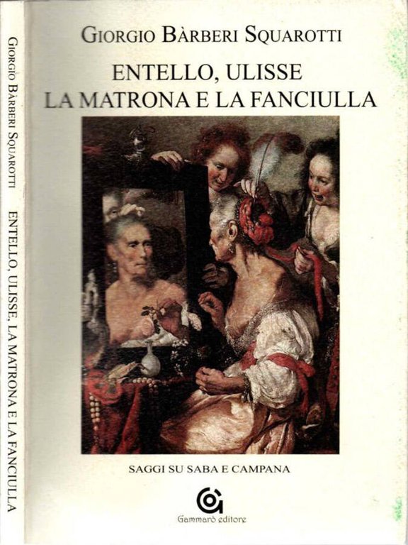 Entello, Ulisse, la Matrona e la Fanciulla