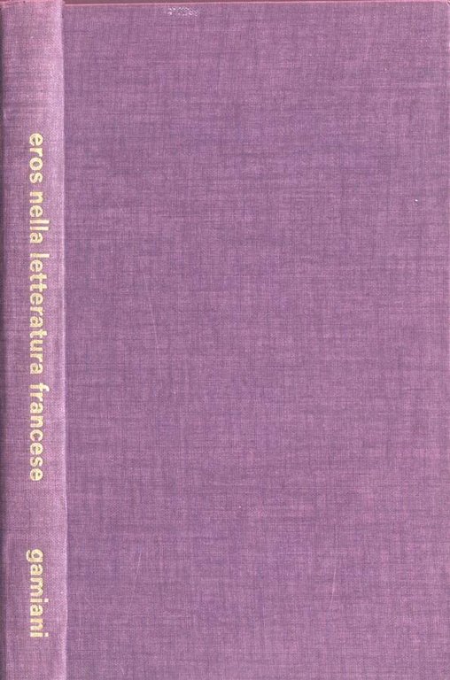 Eros nella letteratura francese - Gamiani