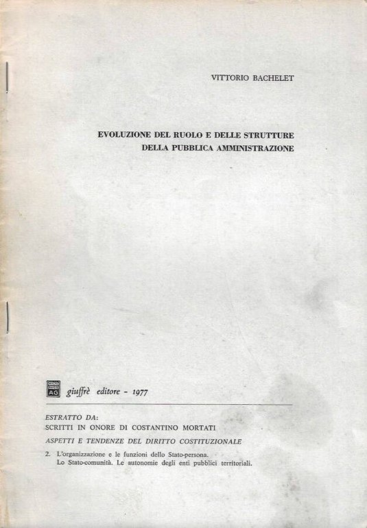 Evoluzione del ruolo e delle strutture della pubblica amministrazione