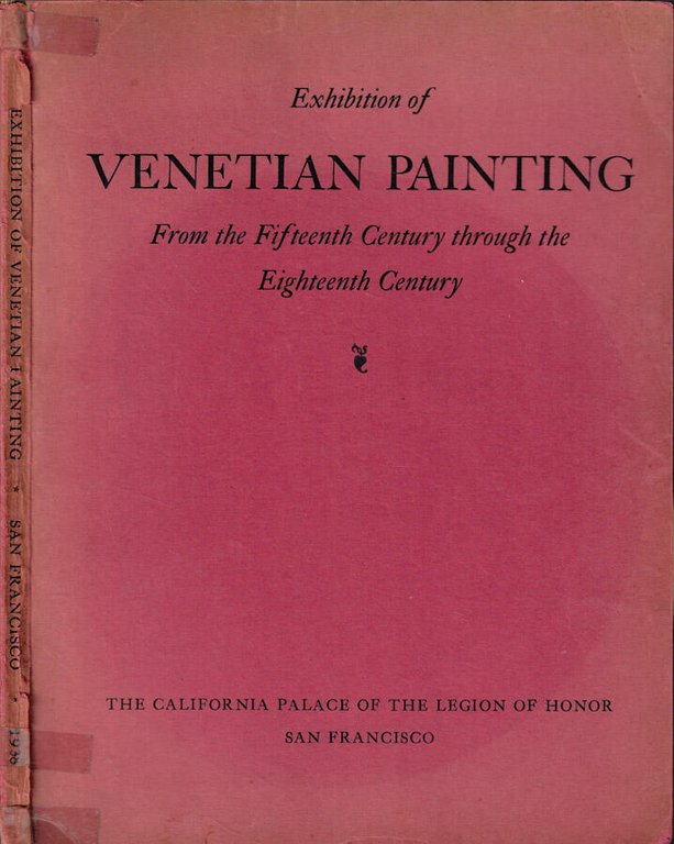 Exhibition of Venetian Painting from the fifteenth century through the …