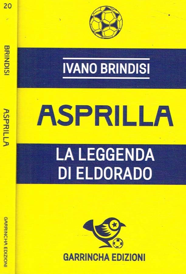 Faustino Asprilla. La leggenda di Eldorado | Immagine principale