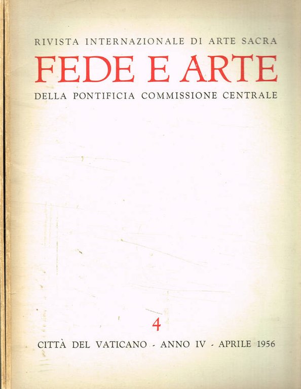 Fede e arte. Rivista internazionale di arte sacra. N.4, 8, …