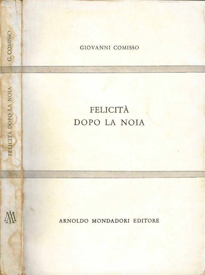 Felicità dopo la noia