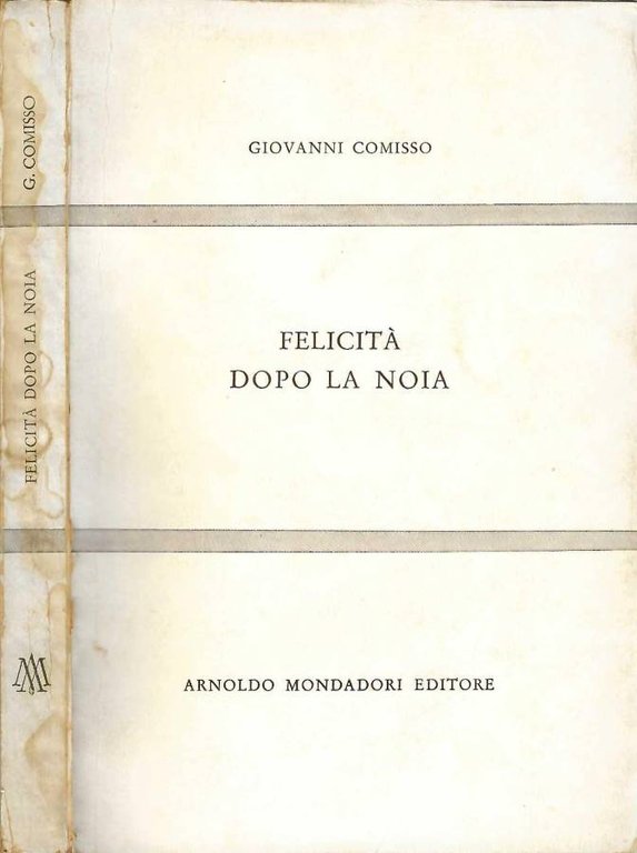 Felicità dopo la noia