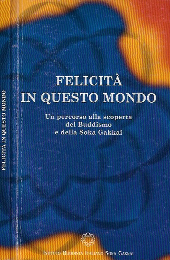 Felicità in questo mondo