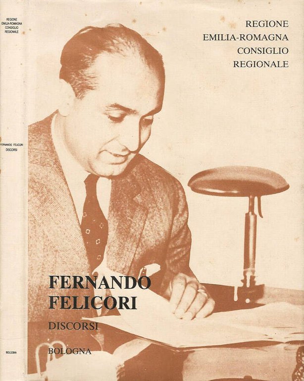 Fernando Felicori. Discorsi