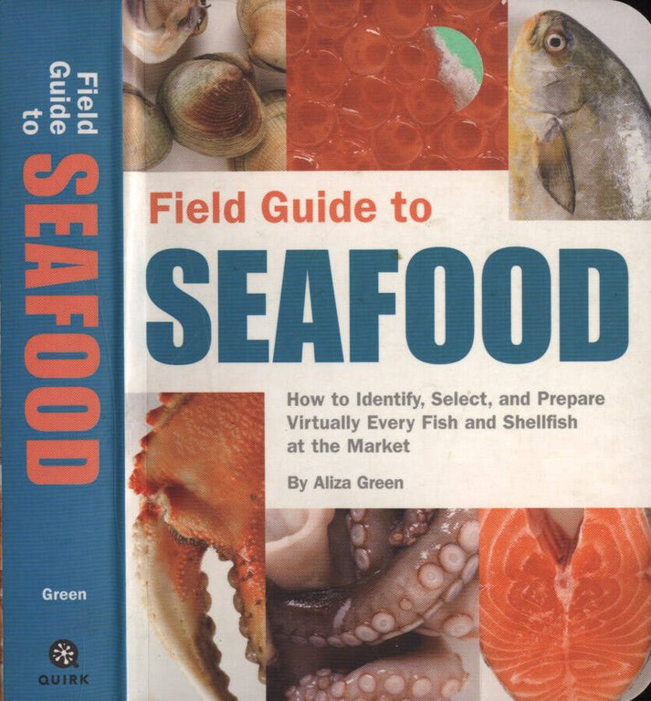 Field guide to seafood