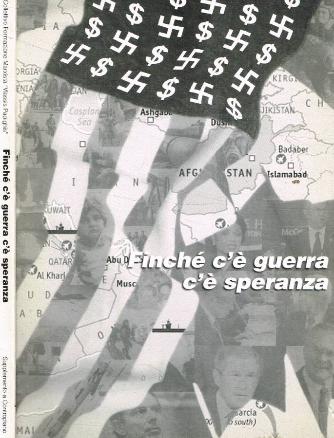 Finché c'è guerra c'è speranza