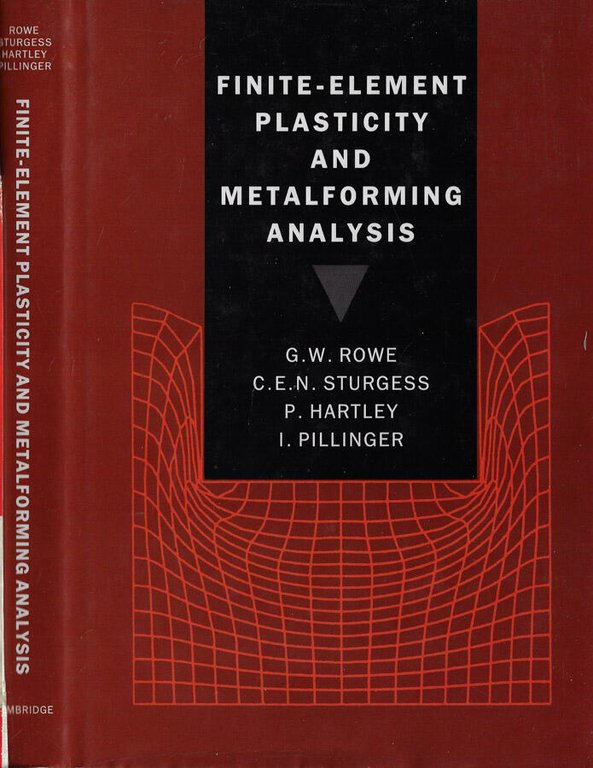 Finite-element plasticity and metalforming analysis