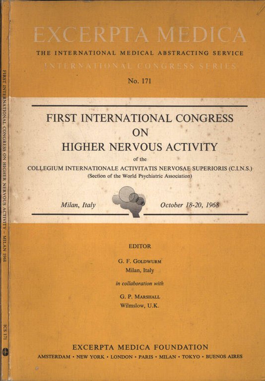 First international congress on higher nervous activity