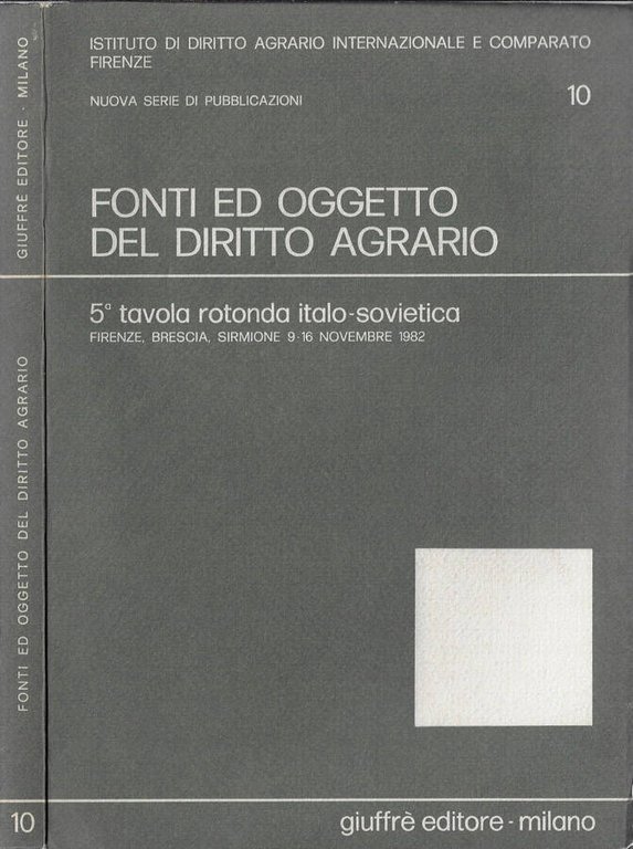 Fonti ed oggetto del diritto agrario