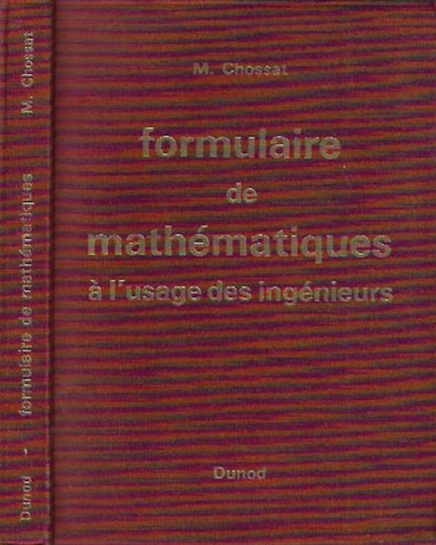 Formulaire de mathématiques à l'usage des ingénieurs