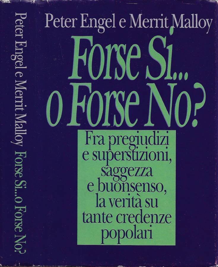 Forse si… o forse no?