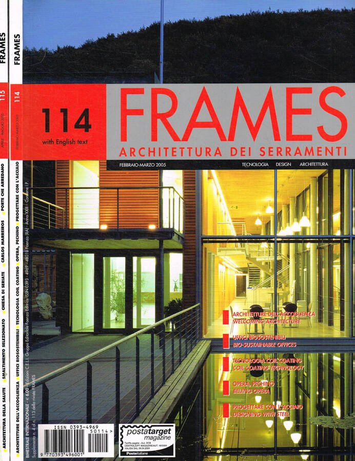 Frames. Architettura dei serramenti, bimestrale internazionale. N.114, 115, anno 2005