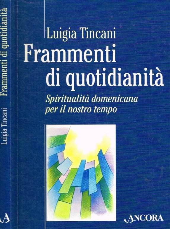 Frammenti di quotidianità