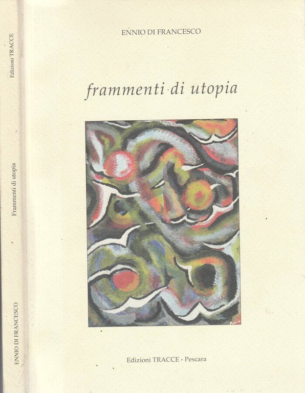 Frammenti di utopia