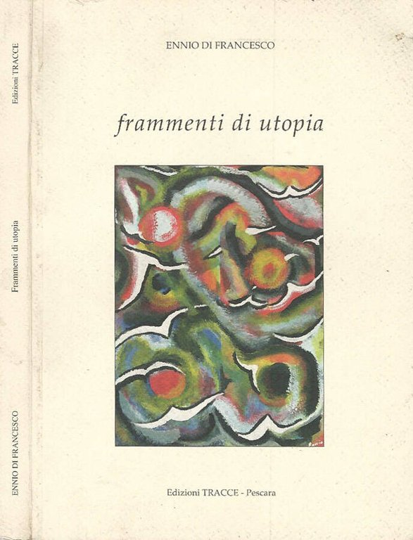 Frammenti di utopia