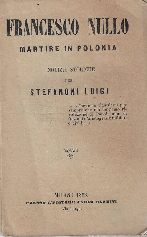 Francesco Nullo martire in Polonia