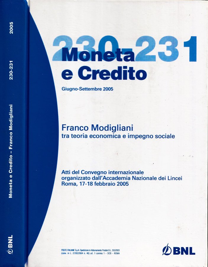 Franco Modigliani tra teoria economica e impegno sociale