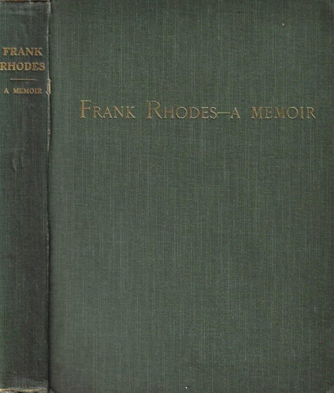 Frank Rhodes. A Memoir