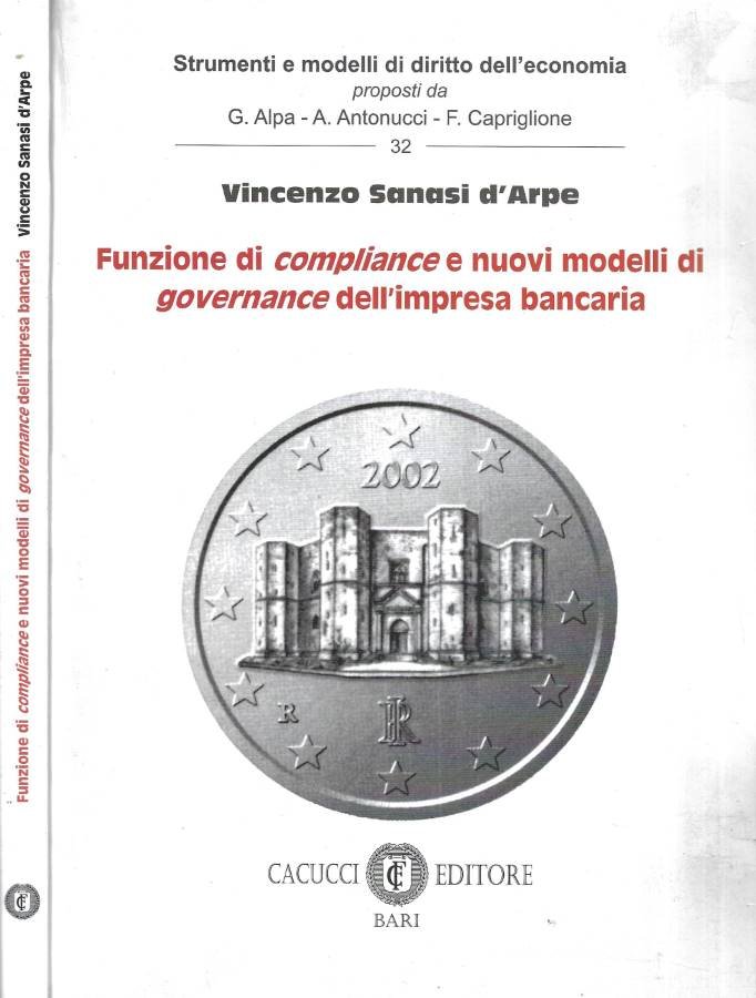 Funzione di compliance e nuovi modelli di governance dell' impresa …