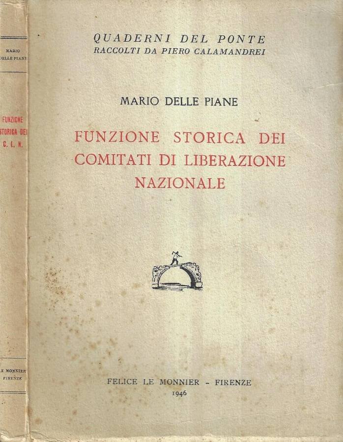 Funzione storica dei comitati di liberazione nazionale