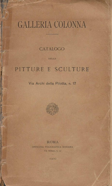 Galleria Colonna - Catalogo delle Pitture e Sculture
