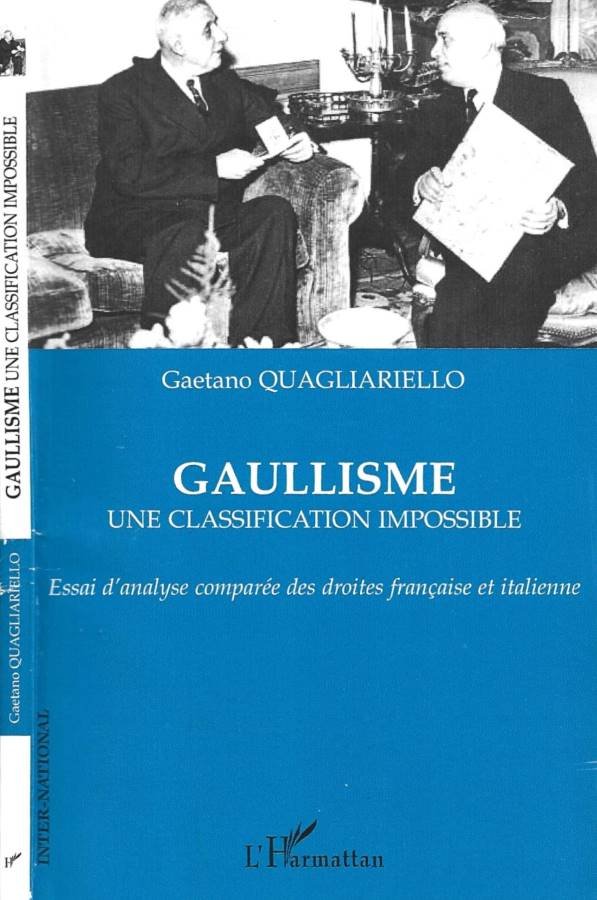 Gaullisme. Une classification impossible