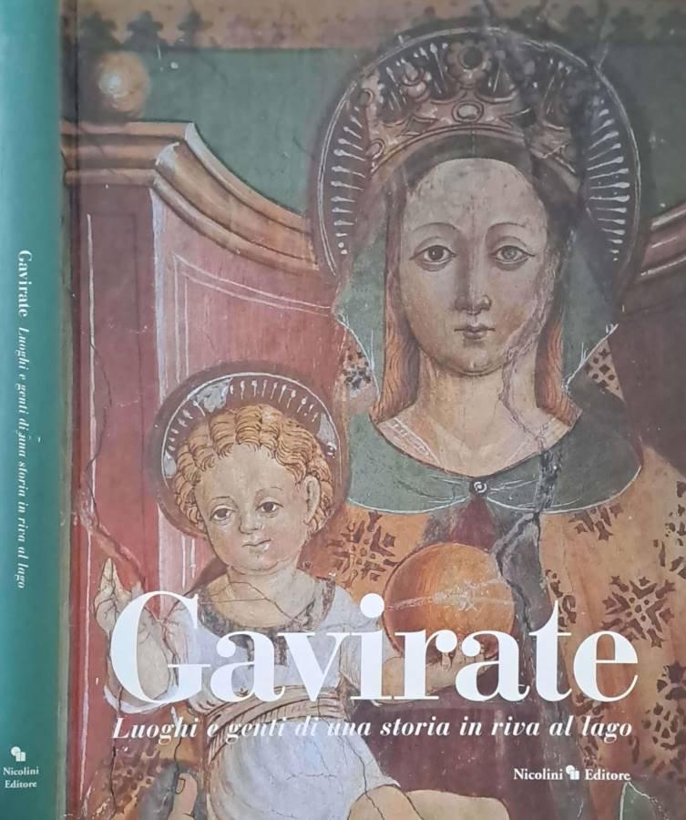 Gavirate. Luoghi e genti di una storia in riva al … | Immagine principale