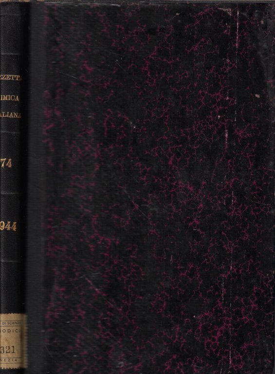 Gazzetta chimica italiana Vol. LXXIV 1944
