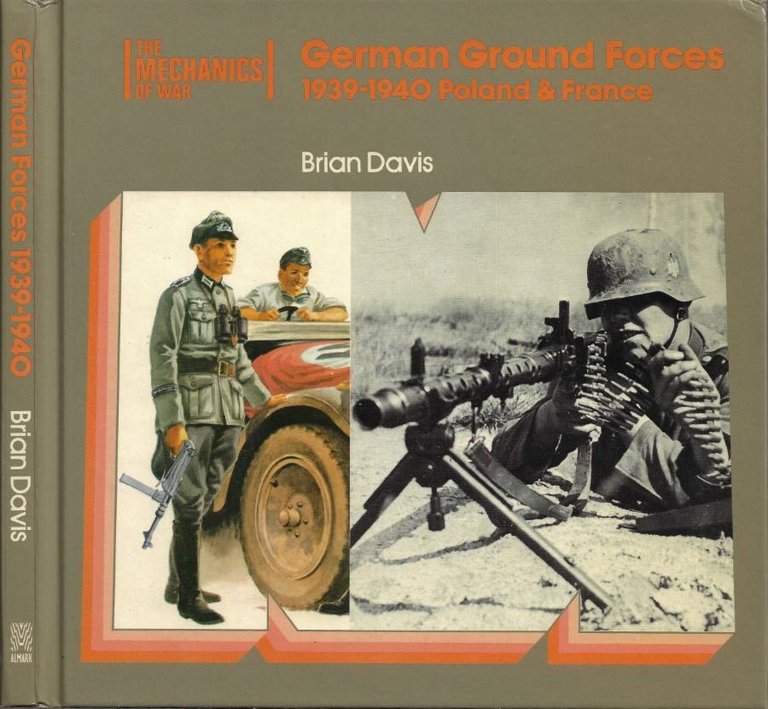 German Ground Forces. 1939-1940: Poland and France