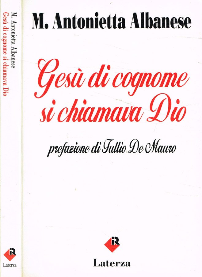 Gesù di cognome si chiama Dio