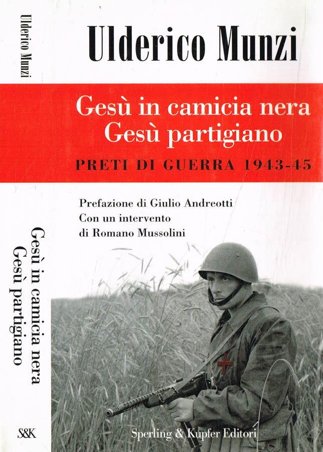 Gesù in camicia nera, Gesù partigiano