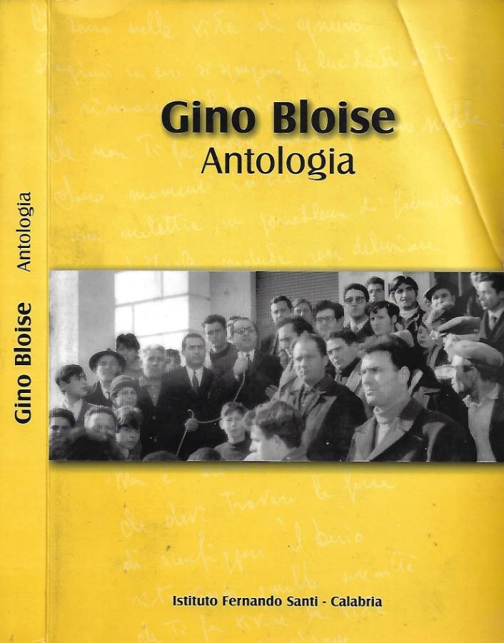 Gino Bloise. Antologia