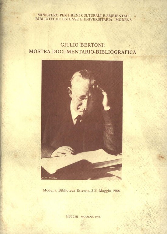 Giulio Bertoni: mostra documentario - bibliografica | Immagine Gallery 2